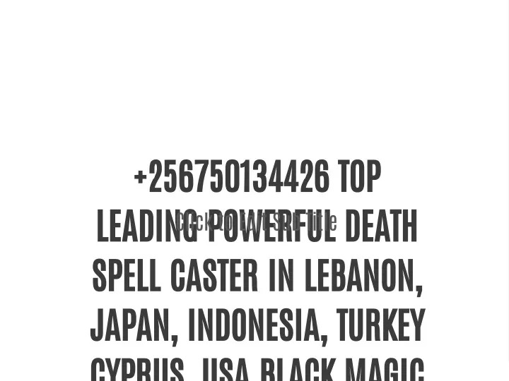 256750134426 top leading powerful death spell