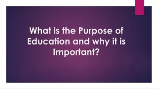 what is the purpose of education and why it is important