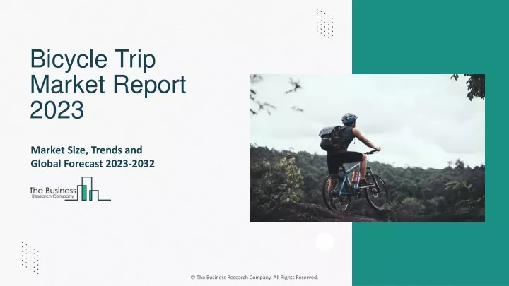 bicycle trip market report 2023
