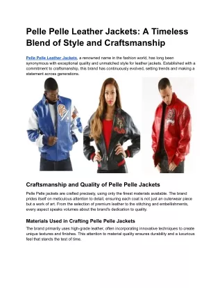 Pelle Pelle Leather Jackets_ A Timeless Blend of Style and Craftsmanship