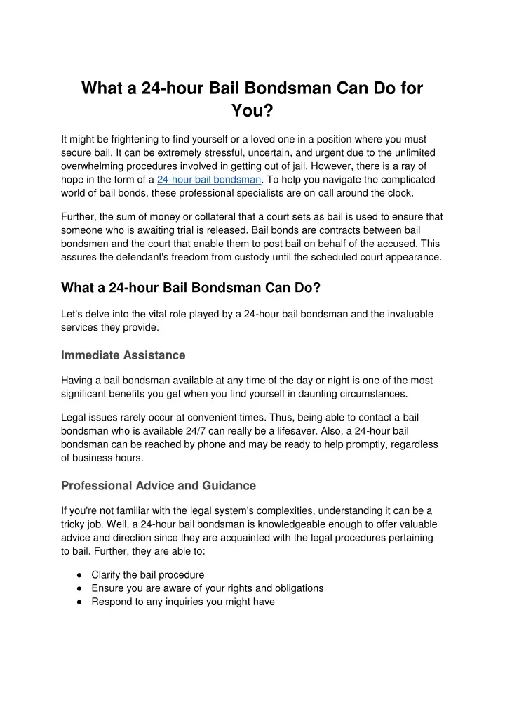 what a 24 hour bail bondsman can do for you