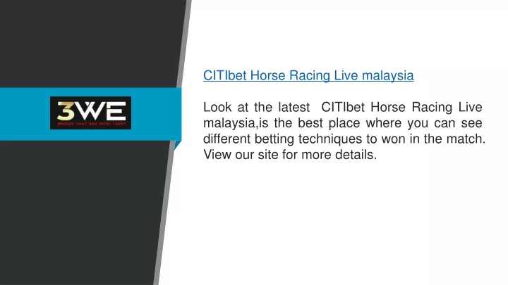 citibet horse racing live malaysia look