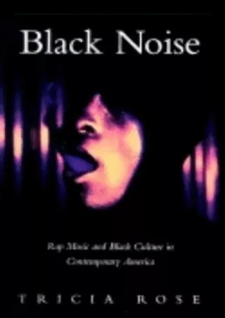⭐READ❤ [PDF]  Black Noise: Rap Music and Black Culture in Contemporary America (