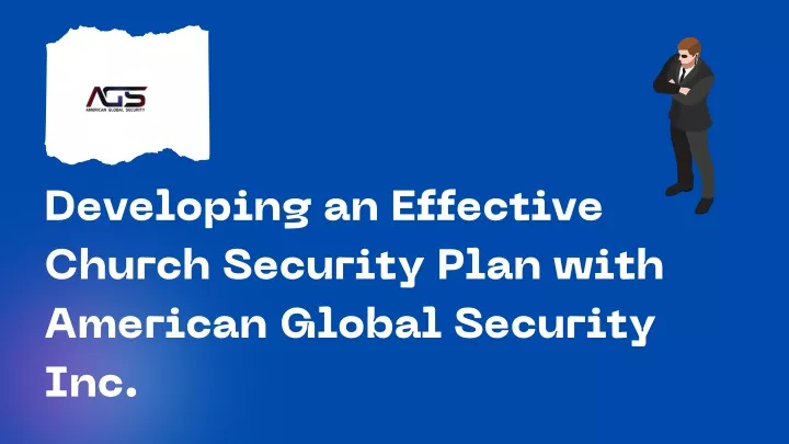 developing an effective church security plan with