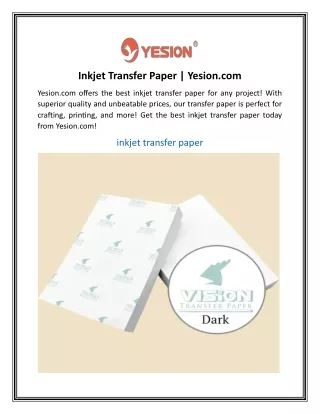Inkjet Transfer Paper  Yesion
