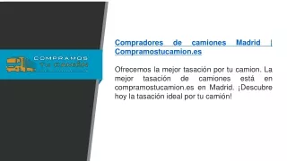 Compradores de camiones Madrid  Compramostucamion.es
