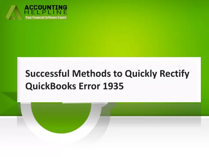 successful methods to quickly rectify quickbooks error 1935