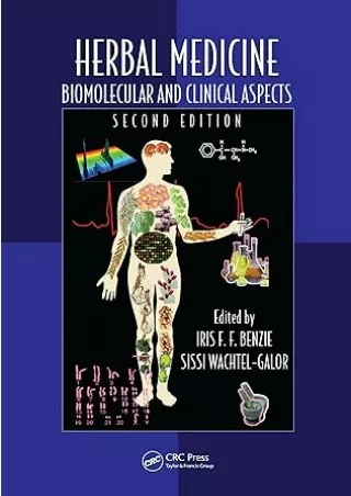 [PDF]❤️DOWNLOAD⚡️ Herbal Medicine: Biomolecular and Clinical Aspects, Second Edition (Oxidative Stress and Disease Book
