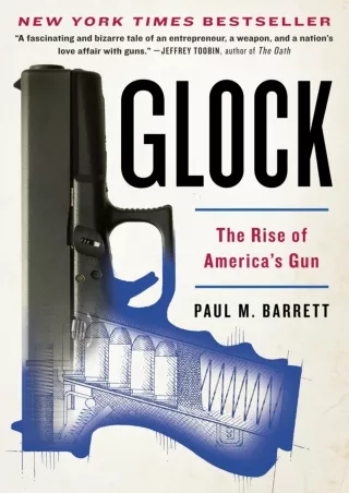 Pdf⚡️(read✔️online) Glock: The Rise of America's Gun