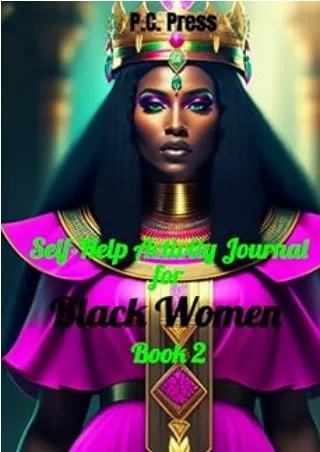 Ebook❤️(download)⚡️ Self-Help Activity Journal for Black Women, Book 2: Self-Love Physical Health Workbook for Women, Se