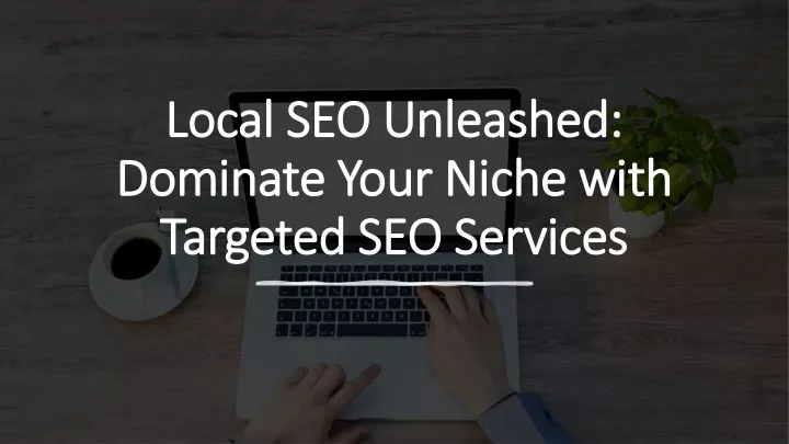 local seo unleashed local seo unleashed dominate