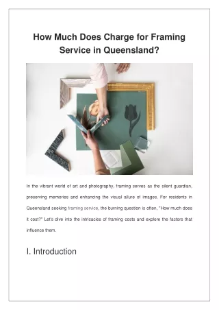 How Much Does Charge for Framing Service in Queensland?