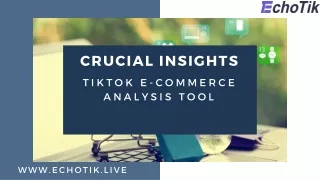 Crucial Insights TikTok E-Commerce Analysis Tool