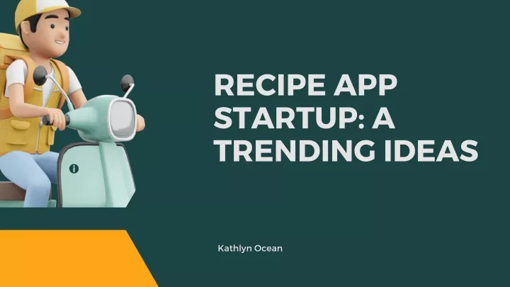 recipe app startup a trending ideas