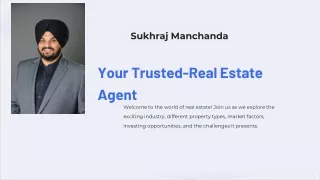 Sukhraj Manchanda-Your Trusted Realtor