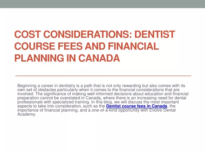 cost considerations dentist course fees and financial planning in canada