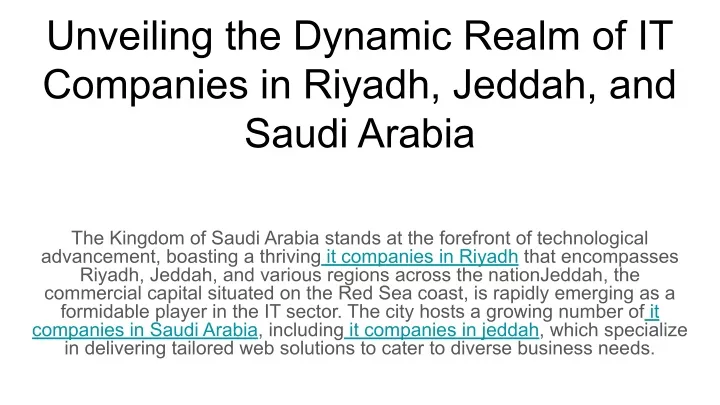 unveiling the dynamic realm of it companies