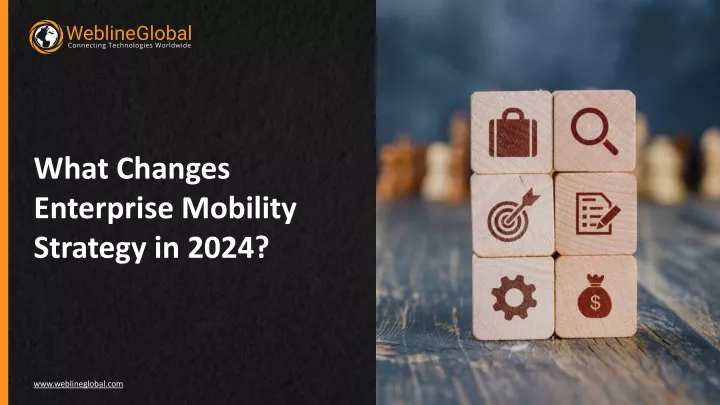 what changes enterprise mobility strategy in 2024