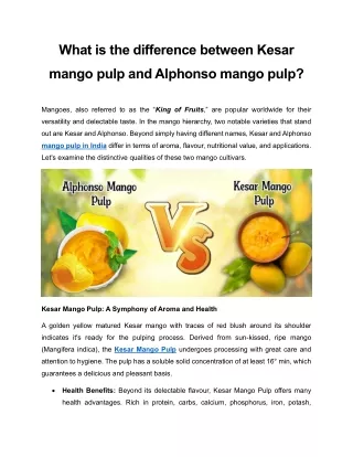 Kesar mango pulp Vs Alphonso mango pulp
