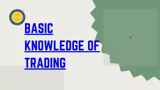 basic knowledge of trading