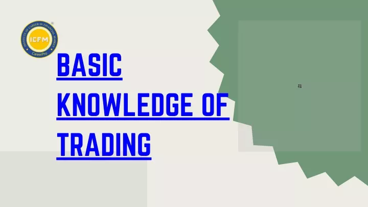 basic knowledge of trading