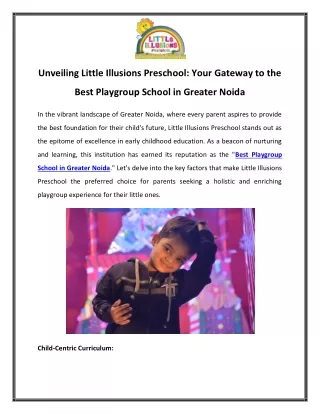 Unveiling Little Illusions Preschool Your Gateway to the Best Playgroup School in Greater Noida