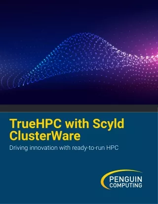 TrueHPC - Driving Innovation With Ready-TO-Run HPC