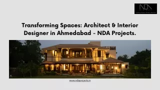 NDA Projects-A Prominent Architect and Interior Designer in Ahmedabad