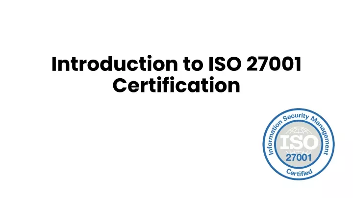 introduction to iso 27001 certification