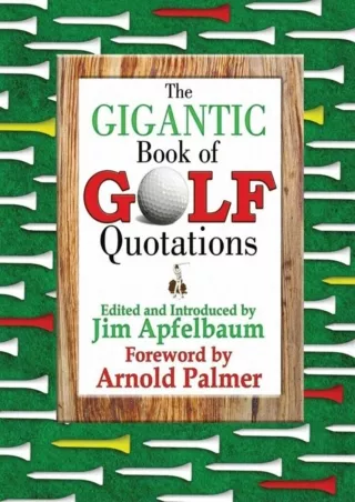 Download ⚡️ The Gigantic Book of Golf Quotations