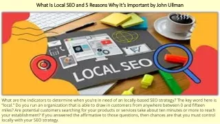 What Is Local SEO and 5 Reasons Why It’s Important by John Ullman