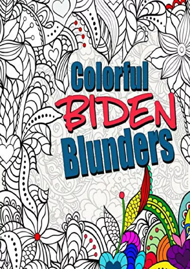 colorful biden blunders an adult coloring book