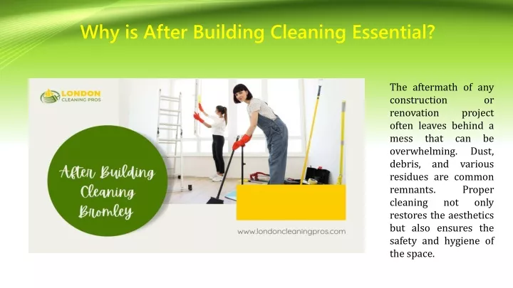 why is after building cleaning essential