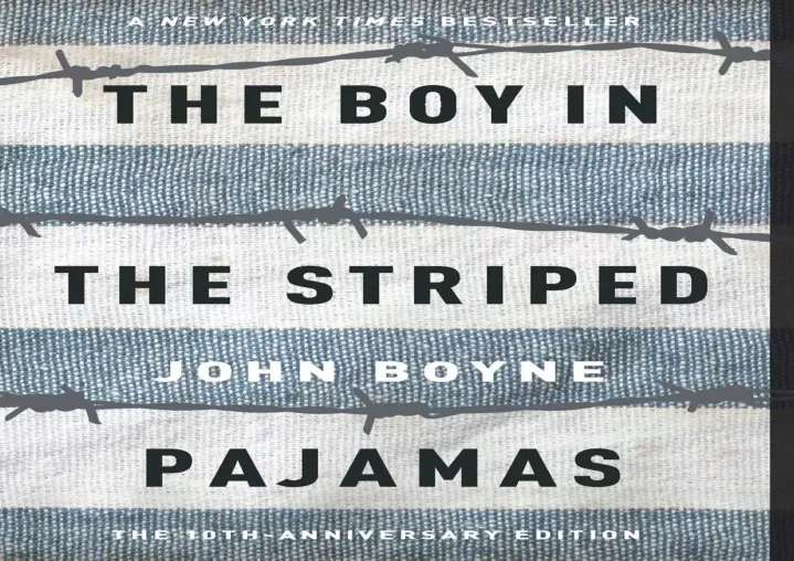 PPT - [Read ️ Download⚡️] The Boy in the Striped Pajamas PowerPoint ...