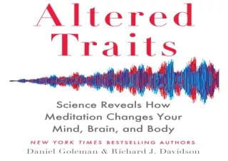 $PDF$/Read❤️/Download⚡️ Altered Traits: Science Reveals How Meditation Changes Your