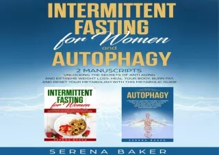 [PDF] Download⚡️ Intermittent Fasting for Women and Autophagy: 2 manuscripts - Unl
