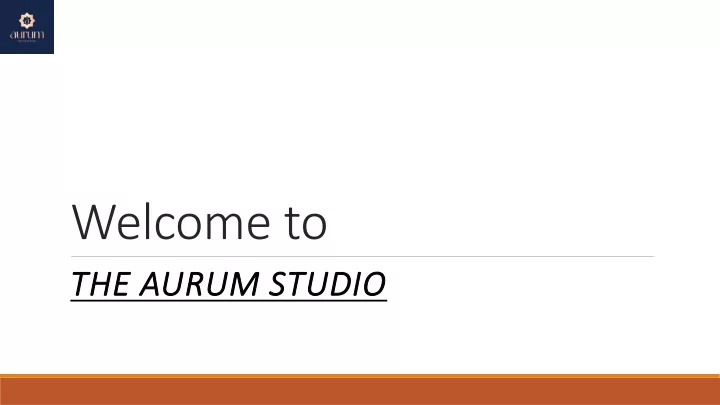 welcome to the aurum studio the aurum studio