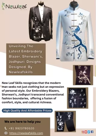 Unveiling The Latest Embroidery Blazer, Sherwani’s, Jodhpuri  Designs Designed  By Newleafskills
