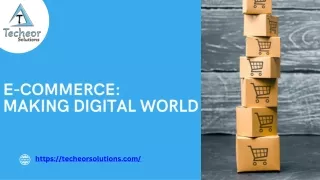 E-Commerce  making digital world