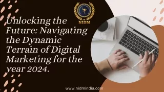 Unlocking the Future Navigating the Dynamic Terrain of Digital Marketing (1)