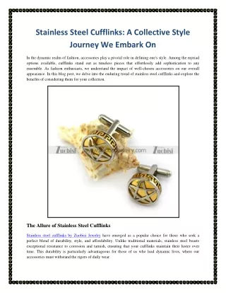 Stainless Steel Cufflinks: A Collective Style  Journey We Embark On