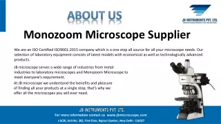 Monozoom Microscope