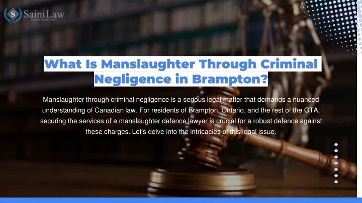 what is manslaughter through criminal negligence