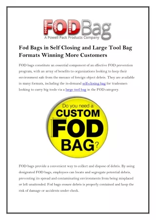 Fod Bags in Self Closing and Large Tool Bag Formats Winning More Customers