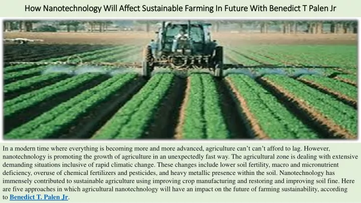 how nanotechnology will affect sustainable farming in future with benedict t palen jr