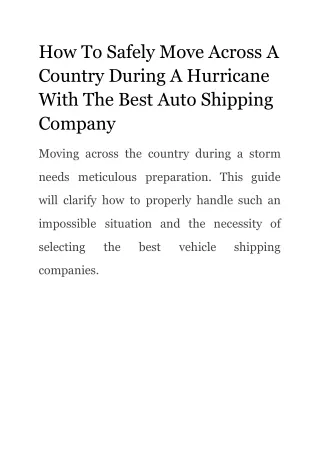 Moving across the country during a storm needs meticulous preparation. This guide will clarify how to properly handle su