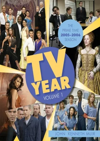 [⚡PDF] ✔Download⭐ TV Year: Volume 1: The Prime Time 2005-2006 Season