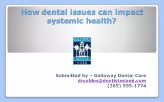 How dental issues can impact systemic health