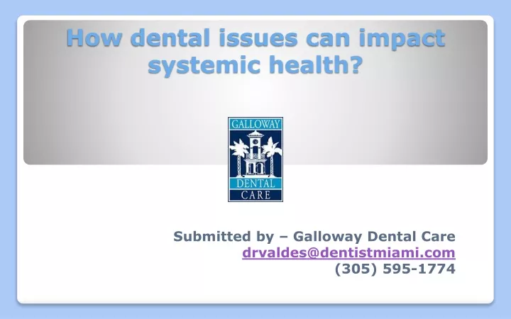 how dental issues can impact systemic health