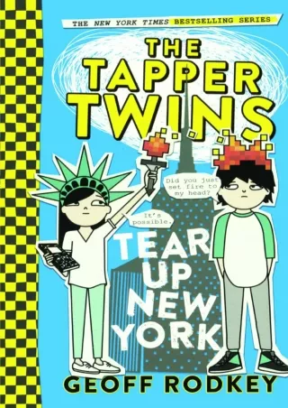 ⚡PDF/√READ❤ The Tapper Twins Tear Up New York